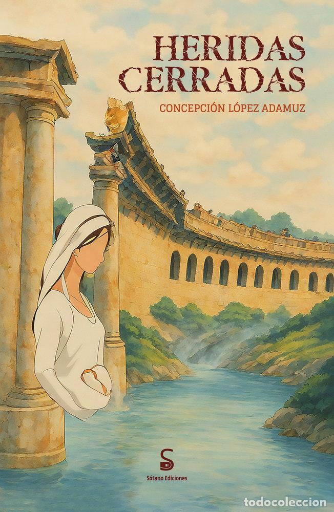 Livros: HERIDAS CERRADAS - LOPEZ ADAMUZ, CONCEPCION