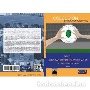Livros: LIDERAR DESDE EL VESTUARIO TOMO 2 ACOMPA&Ntilde;AR EL PROCESO - AA.VV
