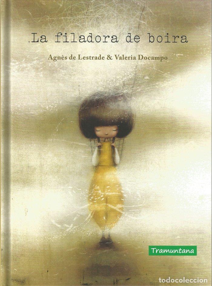 B&uuml;cher: LA FILADORA DE BOIRA - DELESTRADE, AGNES