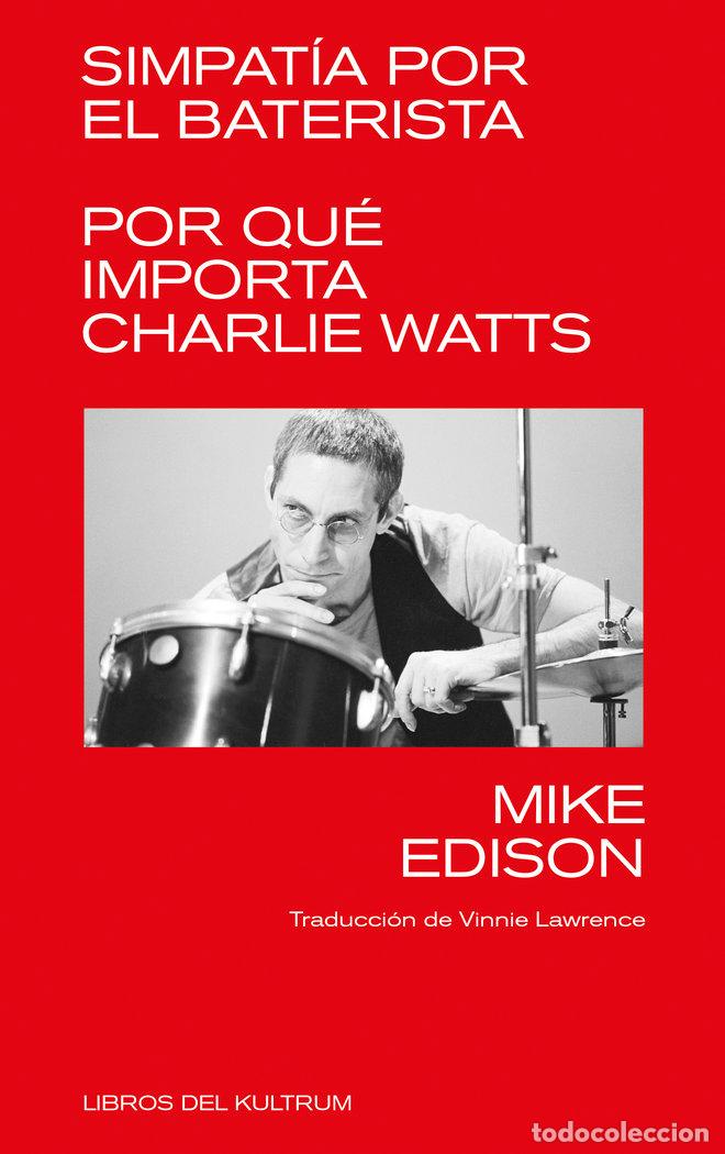B&uuml;cher: SIMPATIA POR EL BATERISTA - EDISON, MIKE
