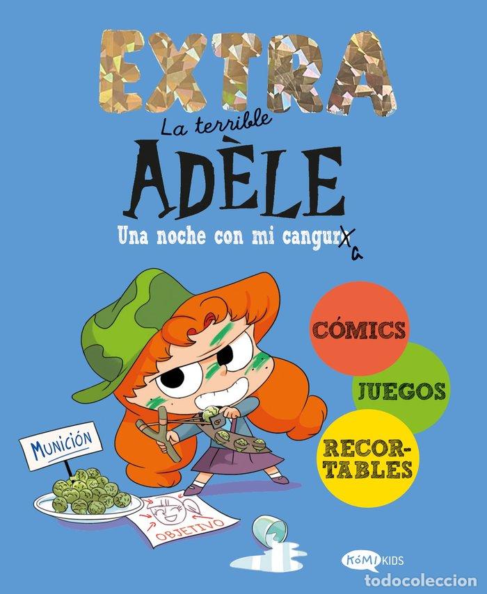 Libros: LA TERRIBLE ADELE EXTRA 1 UNA NOCHE CON MI CANGURA - MR TAN