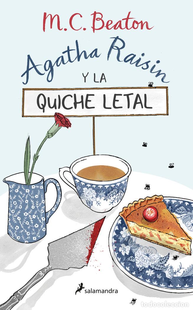 Livros: AGATHA RAISIN Y LA QUICHE LETAL - BEATON, M.C.