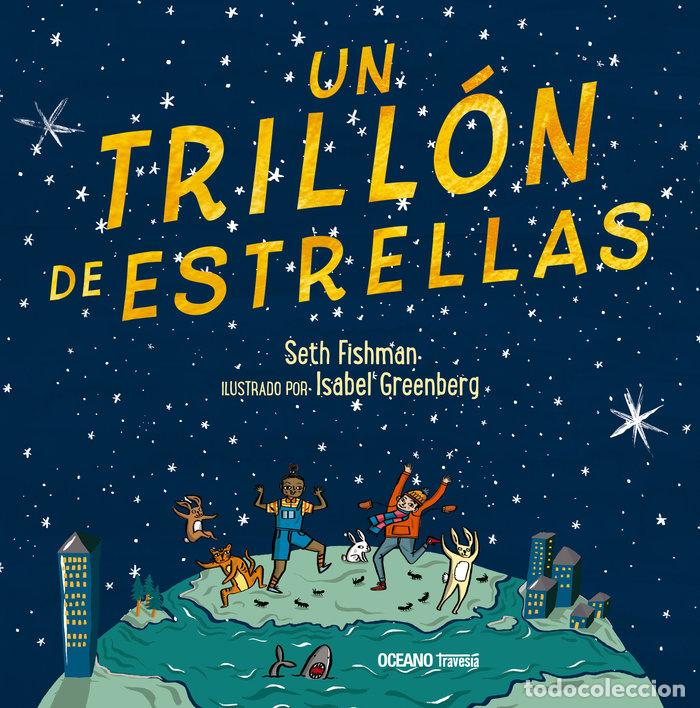 Livres: UN TRILLON DE ESTRELLAS - FISHMAN, SETH