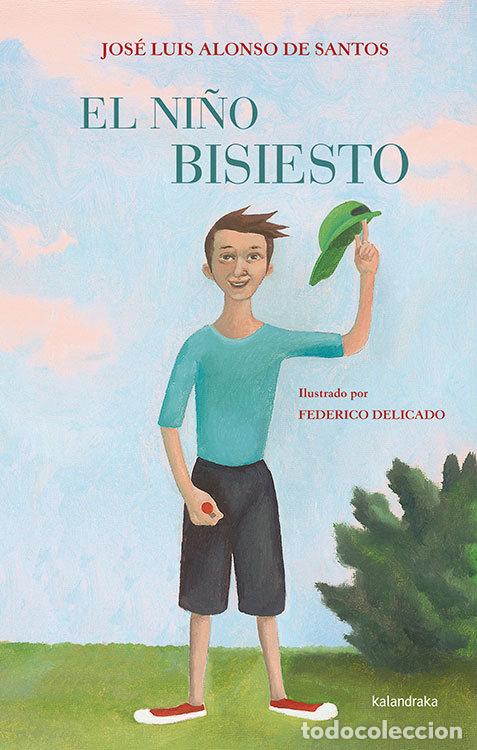 Libros: NI&Ntilde;O BISIESTO,EL - ALONSO, JOSE LUIS