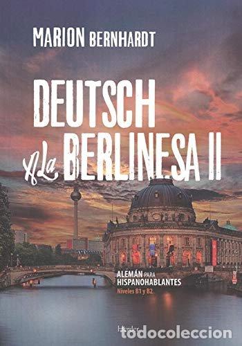 Libros: DEUTSCH A LA BERLINESA II - BERNHARDT, MARION