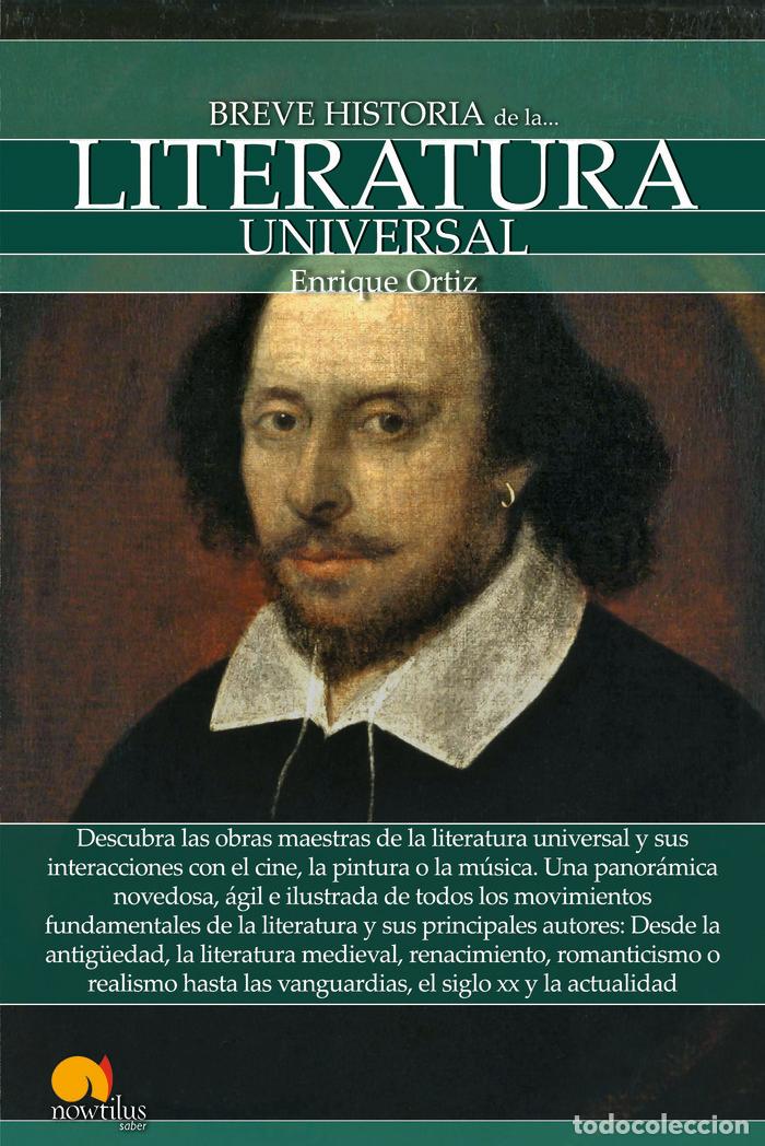 Libros: BREVE HISTORIA DE LA LITERATURA UNIVERSAL - ORTIZ AGUIRRE, ENRIQUE
