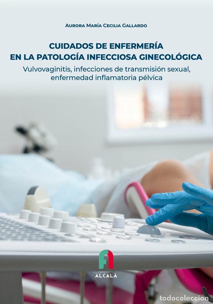 Libri: CUIDADOS DE ENFERMERIA EN LA PATOLOGIA INFECCIOSA - CECILIA GALLARDO, AURORA MARIA