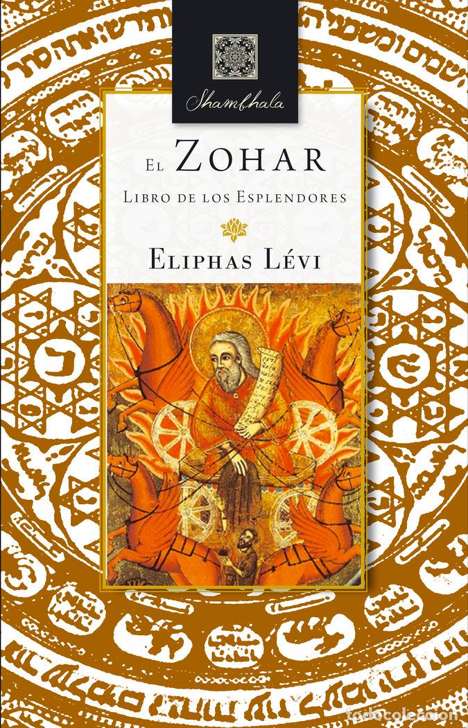 Libri: ZOHAR LIBRO DE LOS ESPLENDORES,EL - ELIPHAS, LEVI