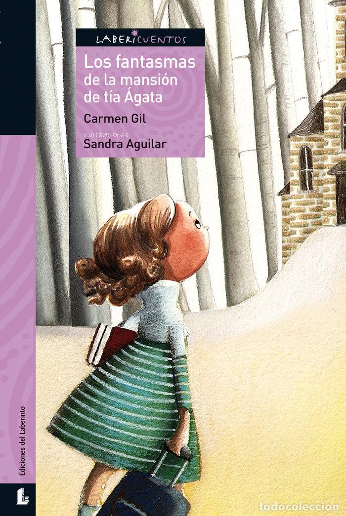 Libri: FANTASMAS DE LA MANSION DE TIA AGATA - GIL CARMEN