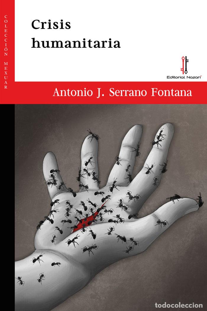 Libros: CRISIS HUMANITARIA - SERRANO FONTANA, ANTONIO J