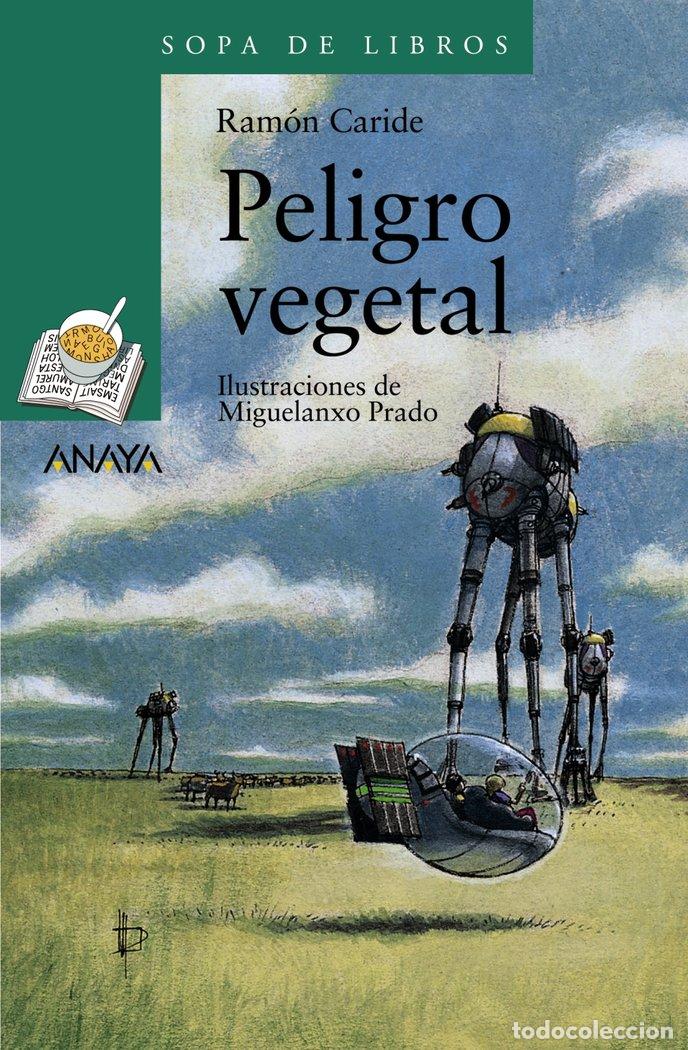 Libros: PELIGRO VEGETAL SDL - CARIDE, RAMON