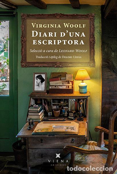 Libros: DIARI DUNA ESCRIPTORA - VIRGINIA WOOLF