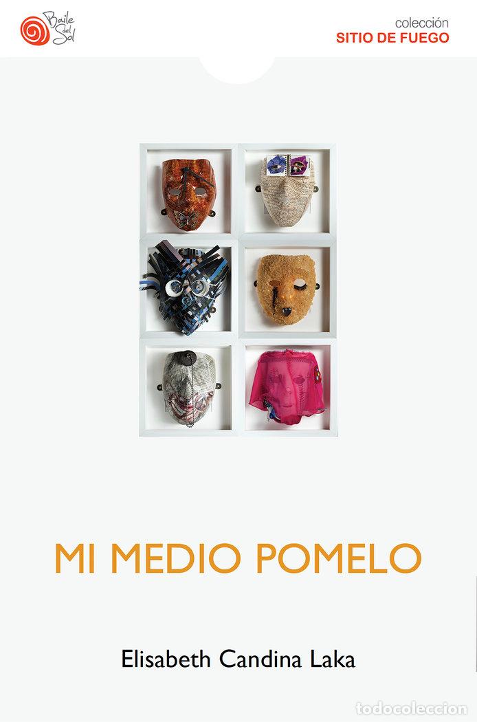 books: MI MEDIO POMELO - CANDINA LAKA, ELISABETH