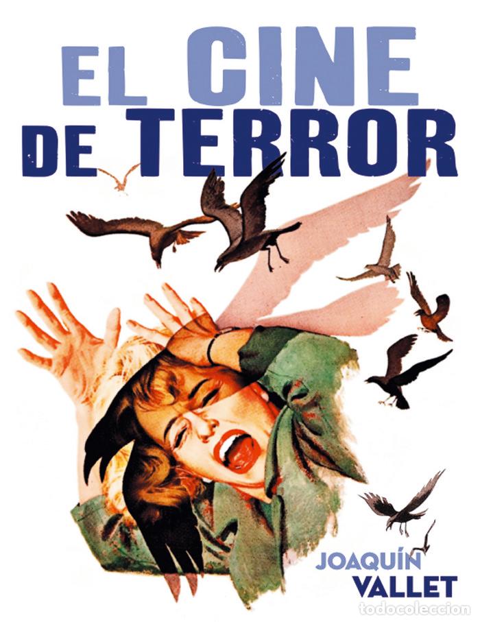 Livres: CINE DE TERROR,EL - JOAQUIN VALLET