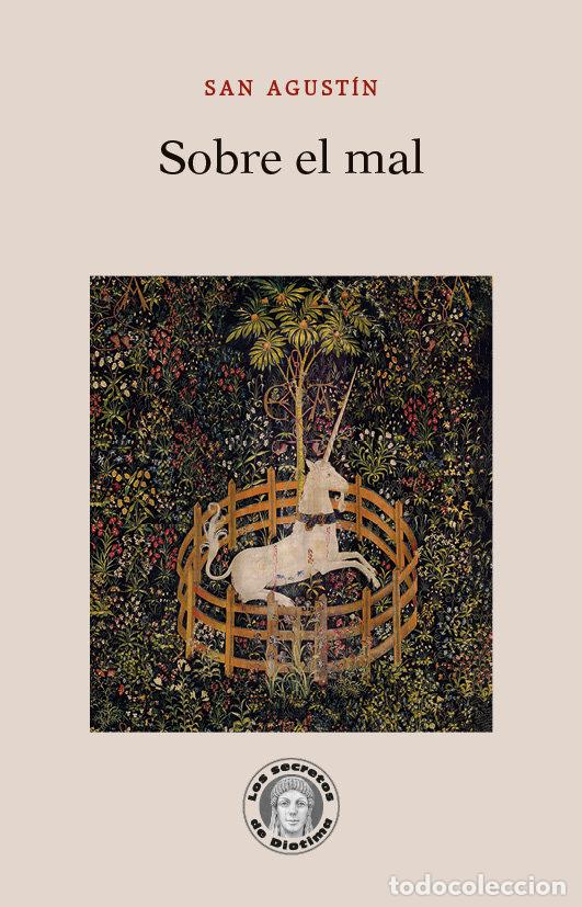 Livres: SOBRE EL MAL - AGUSTIN, SANTO, OBISPO DE HIPONA