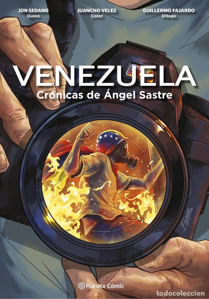 Livres: VENEZUELA CRONICAS DE ANGEL SASTRE NOVELA GRAFICA) - SEDANO, JON