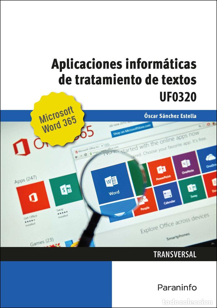 Livros: APLICACIONES INFORMATICAS TRATAMIENTO TEXTOS MICROSOFT WORD - SANCHEZ ESTELLA, OSCAR