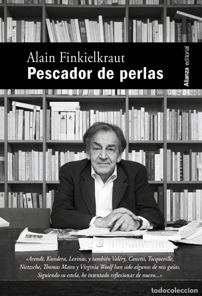 Livros: PESCADOR DE PERLAS - FINKIELKRAUT, ALAIN