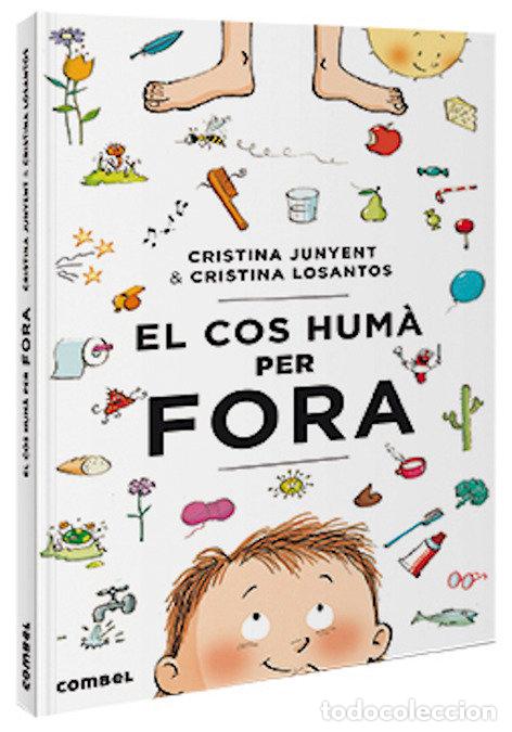 Libros: EL COS HUMA PER FORA - JUNYENT RODRIGUEZ, MARIA CRISTINA
