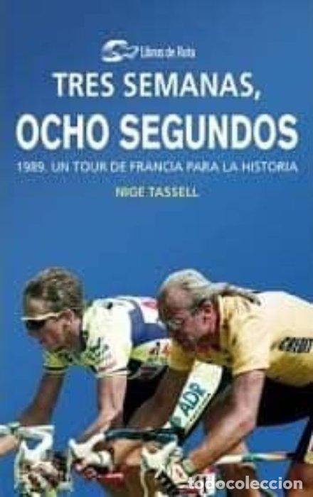 Libri: 3 SEMANAS, 8 SEGUNDOS - TASSELL, NIGE