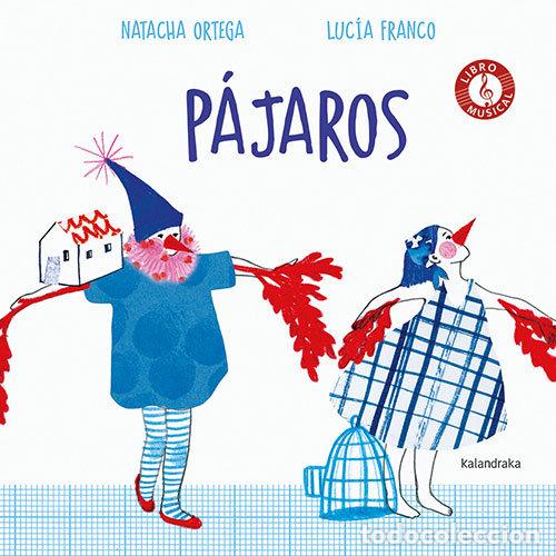Livres: PAJAROS - ORTEGA, NATACHA