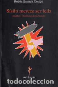 Livres: SISIFO MERECE SER FELIZ - BENITEZ FLORIDO, RUBEN
