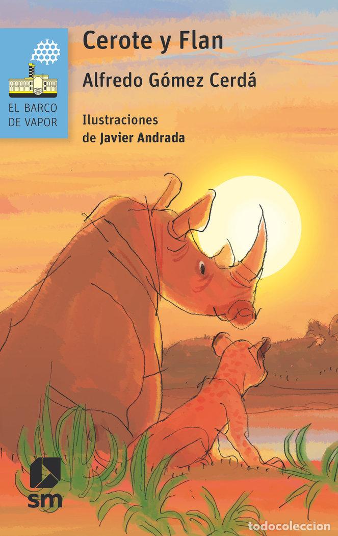 Libros: CEROTE Y FLAN - GOMEZ CERDA, ALFREDO