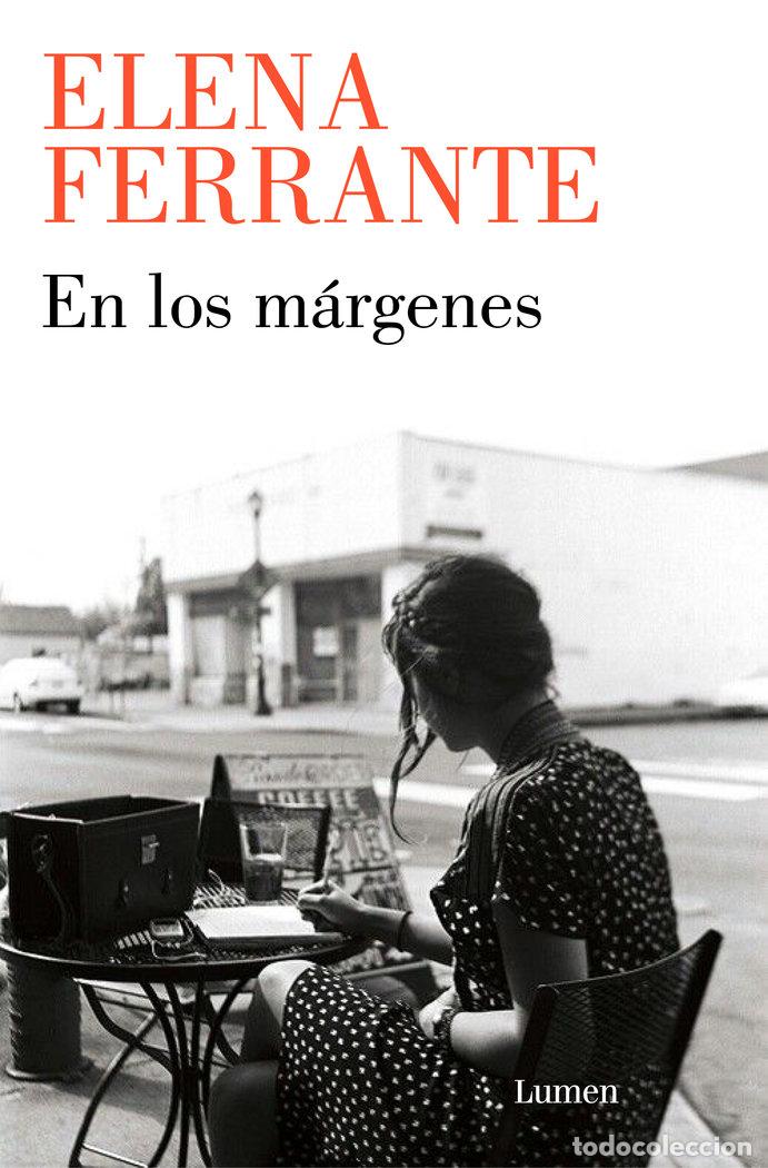 Libros: EN LOS MARGENES - FERRANTE, ELENA