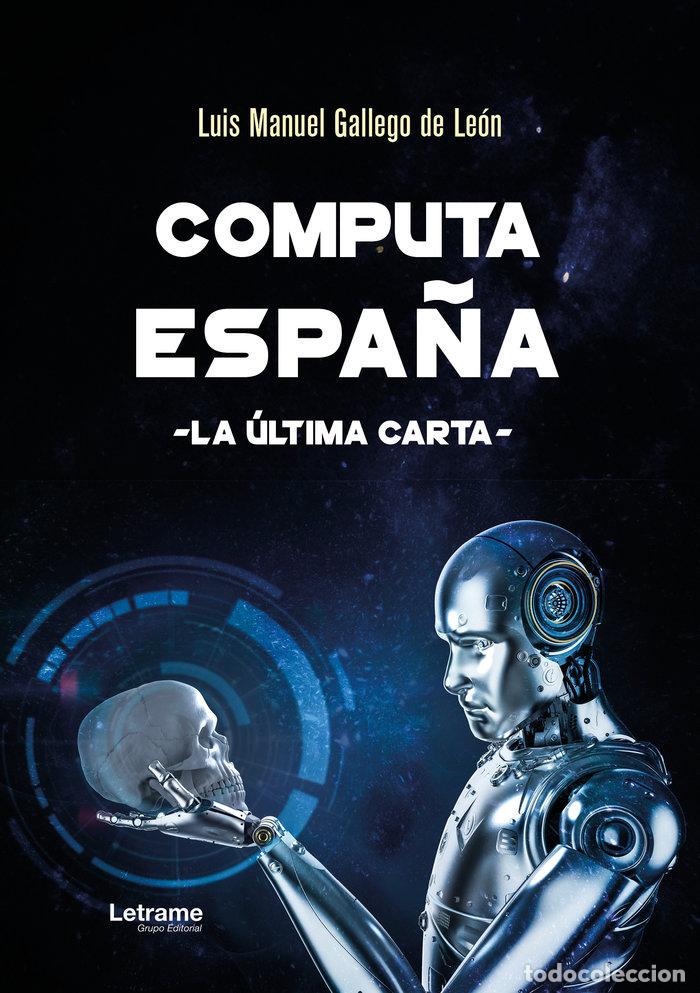 Libri: COMPUTA ESPA&Ntilde;A - GALLEGO DE LEON, LUIS MANUEL