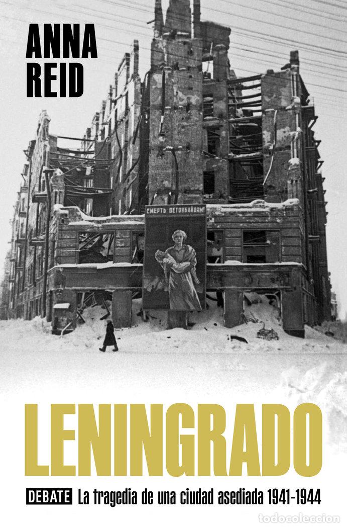 Libros: LENINGRADO - REID, ANNA