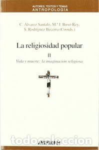 Libri: RELIGIOSIDAD POPULAR,LA II - ALVAREZ SANTALO