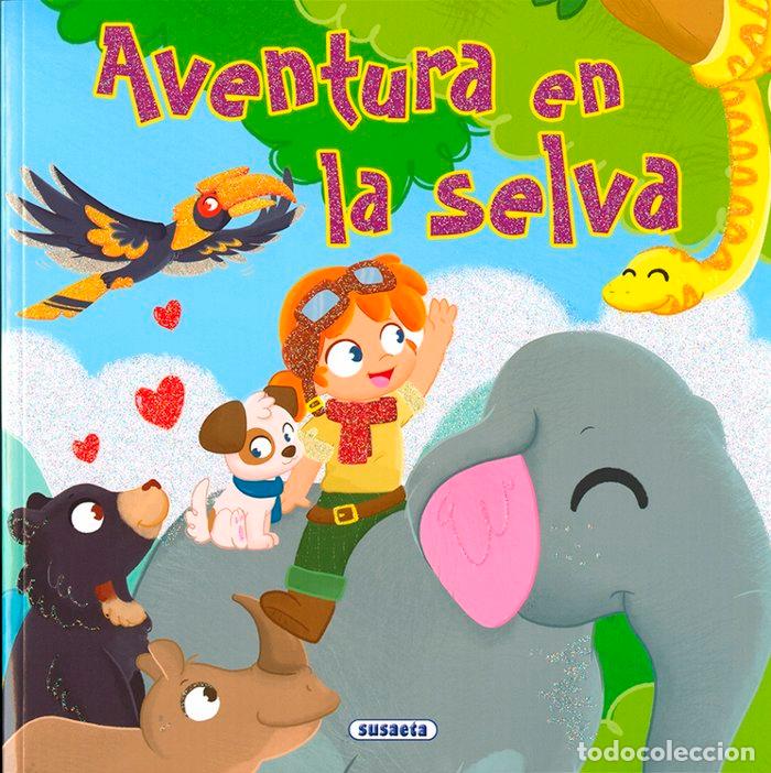 Libros: AVENTURA EN LA SELVA - FORERO, MARIA