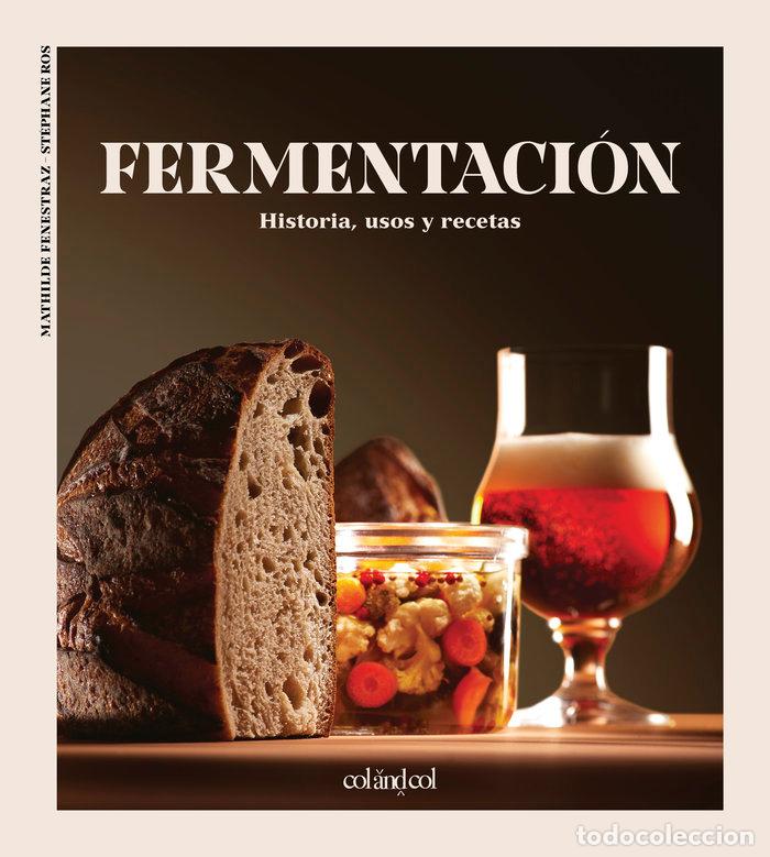 Libros: FERMENTACION - FENESTRAZ, MATHILDE