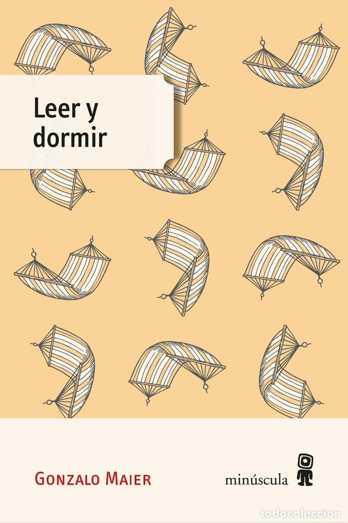 Libros: LEER Y DORMIR - MAIER, GONZALO