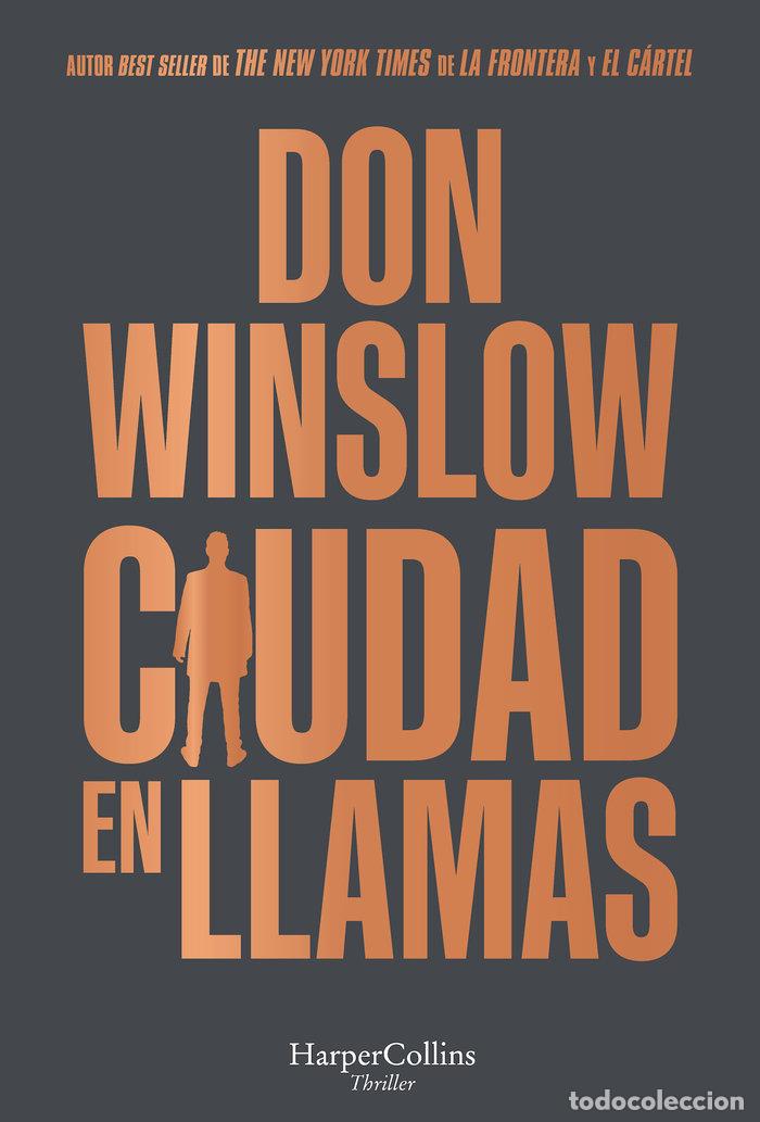 books: CIUDAD EN LLAMAS - WINSLOW, DON