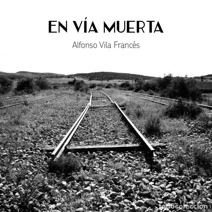 books: EN VIA MUERTA - ALFONSO VILA FRANCES