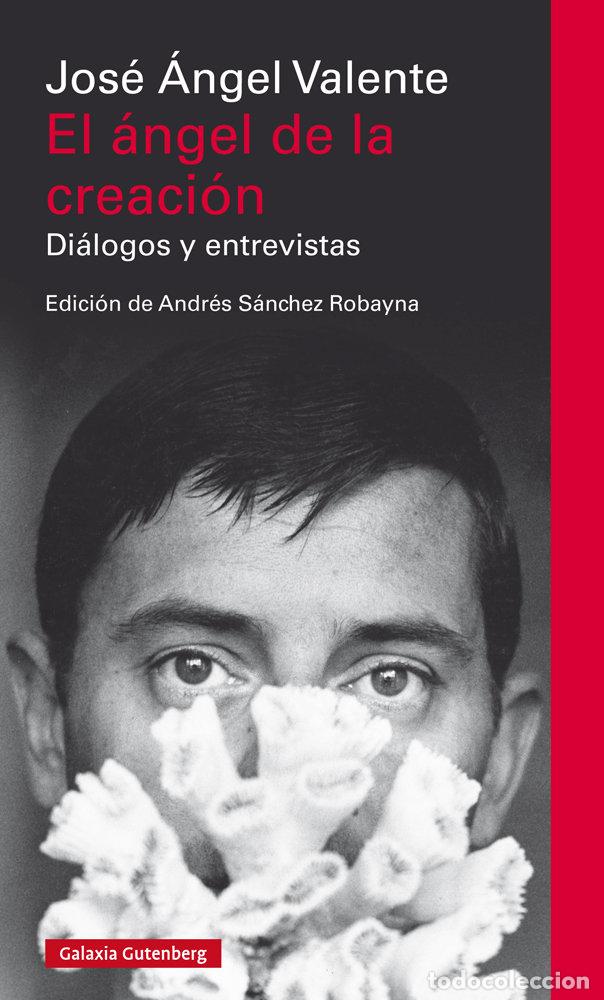books: ANGEL DE LA CREACION,EL - VALENTE, JOSE ANGEL