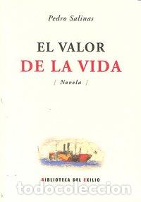 Libros: VALOR DE LA VIDA,EL - SALINAS, PEDRO