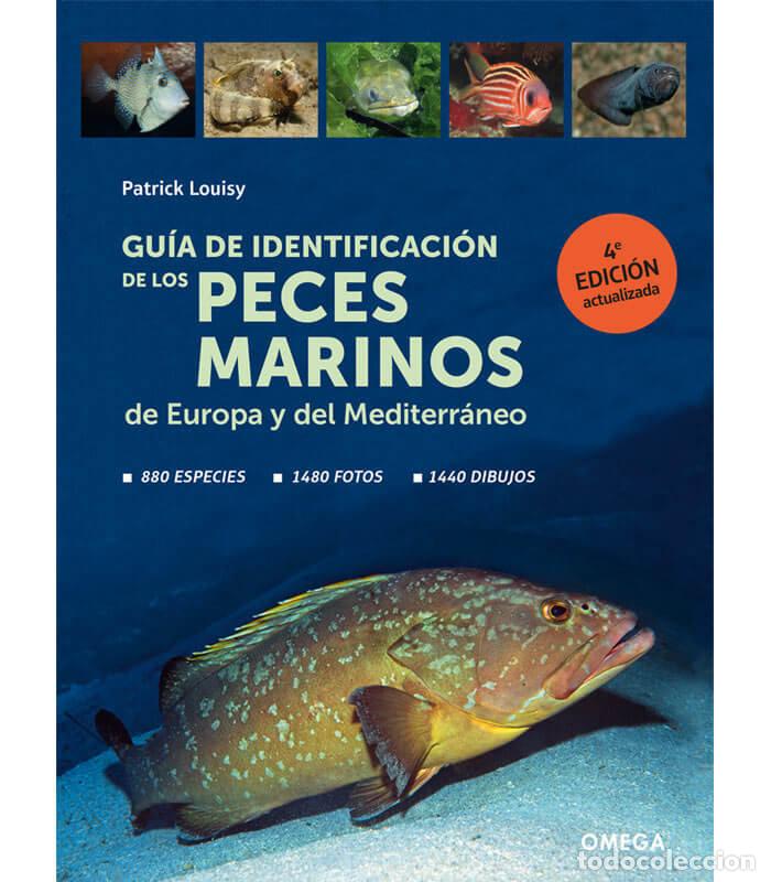 Livros: GUIA DE IDENTIFICACION DE LOS PECES MARINOS DE EUROPA - PATRICK LOUISY