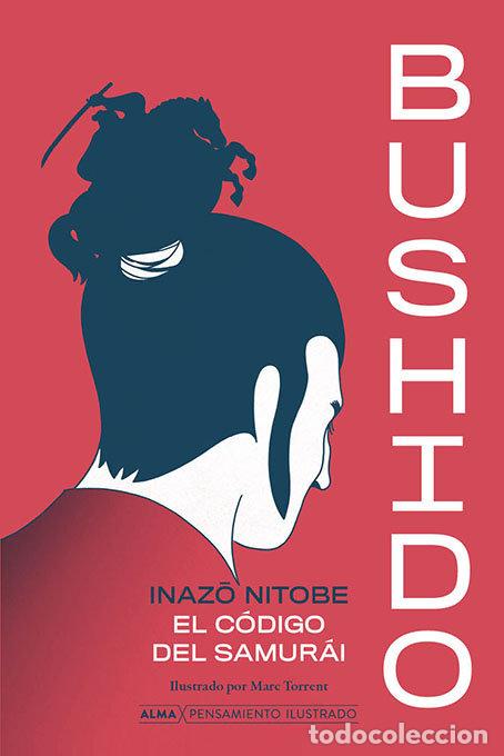 Libros: BUSHIDO - NITOBE, INAZO