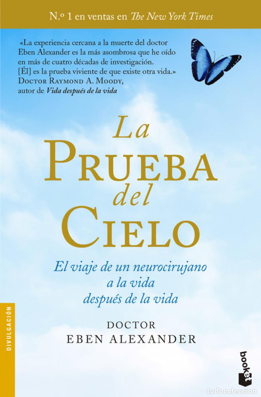 Livres: LA PRUEBA DEL CIELO - Alexander, Eben