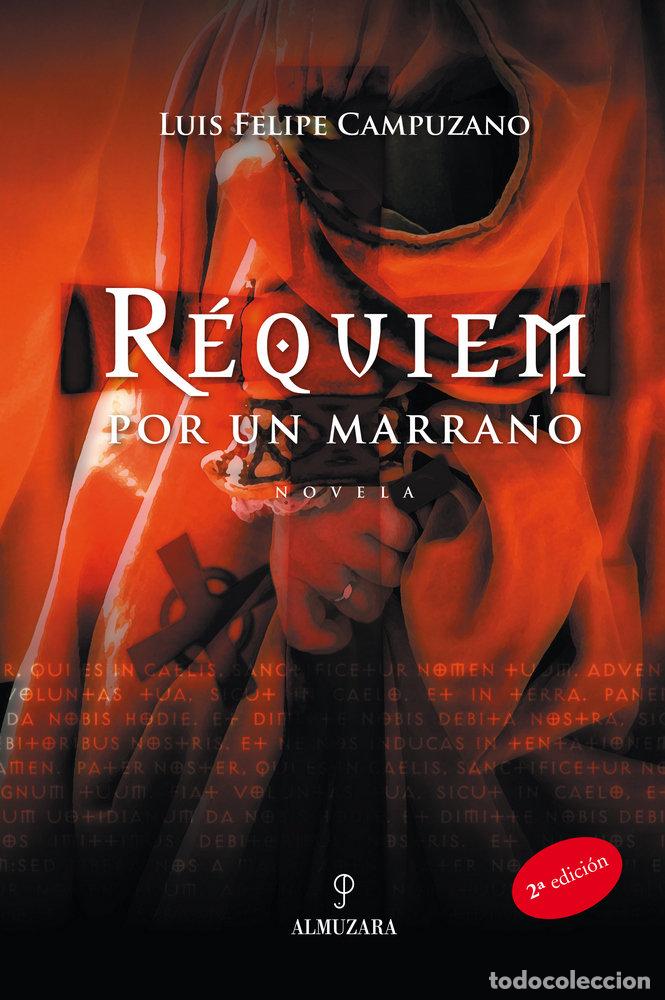 B&uuml;cher: REQUIEM POR UN MARRANO - CAMPUZANO, L.FELIPE