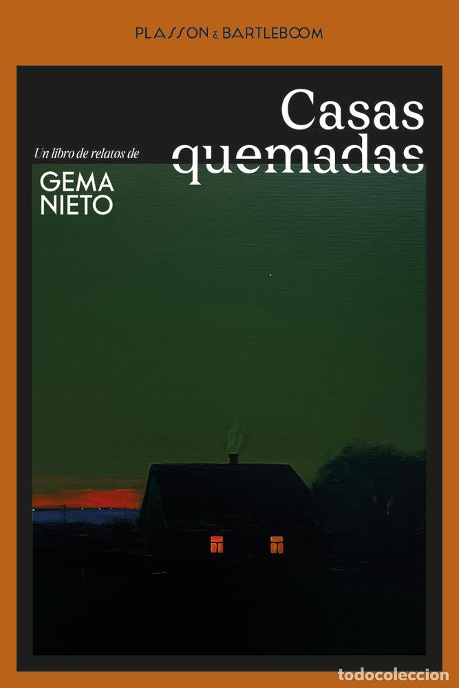 Libri: CASAS QUEMADAS - NIETO, GEMA