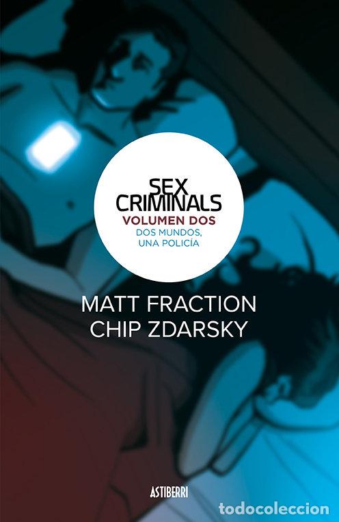 Livros: SEX CRIMINALS 2 DOS MUNDOS UNA POLICIA - FRACTION, MATT