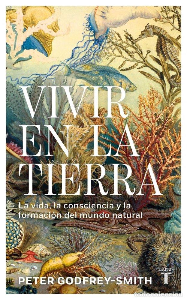 B&uuml;cher: VIVIR EN LA TIERRA - GODFREY-SMITH, PETER