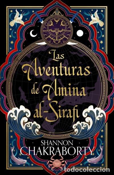 B&uuml;cher: LAS AVENTURAS DE AMINA AL SIRAFI - CHAKRABORTY, SHANNON