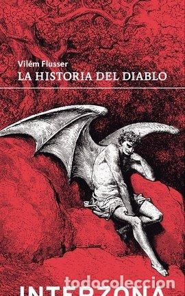 Libri: HISTORIA DEL DIABLO,LA - FLUSSER, VILEM