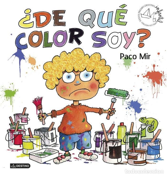 Libri: DE QUE COLOR SOY - MIR MALUQUER, FRANCISCO