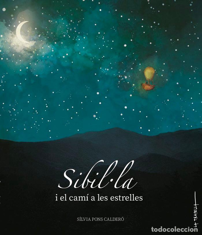 B&uuml;cher: SIBILLA I EL CAMI DE LES ESTRELLES - PONS CALDERO, SILVIA