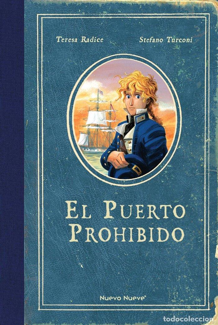 B&uuml;cher: PUERTO PROHIBIDO,EL - TERESA RADICE Y STEFANO TURCONI